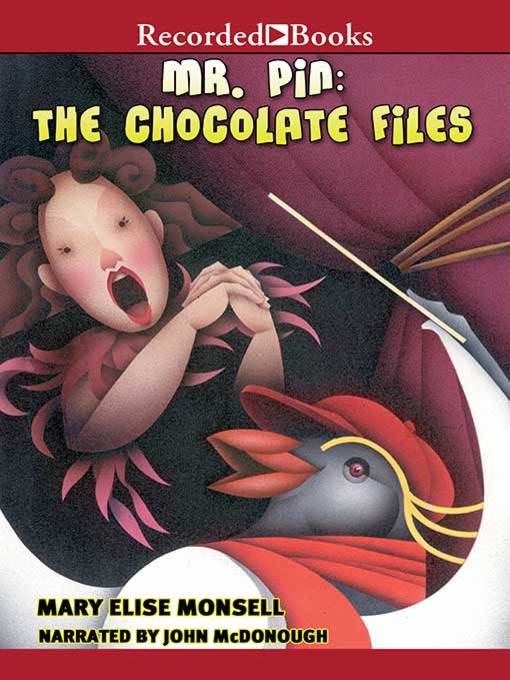 Title details for The Chocolate Files by Mary Elise Monsell - Available